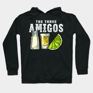 The Three Amigos Lime Salt Tequila Funny Cinco De Mayo Gifts Hoodie